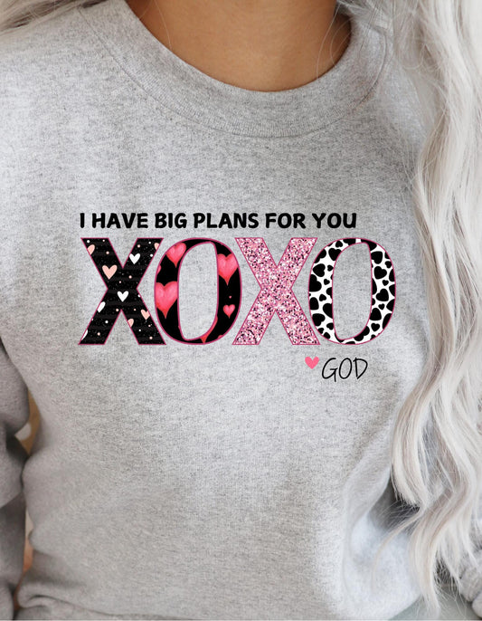 I Have Plans For You XOXO -God